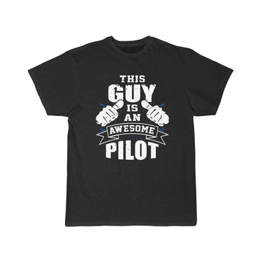 This Guy Is An Awesome Pilot Funny T-SHIRT THE AV8R